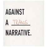 Flavorpill Chicago: Against a Trans Narrative